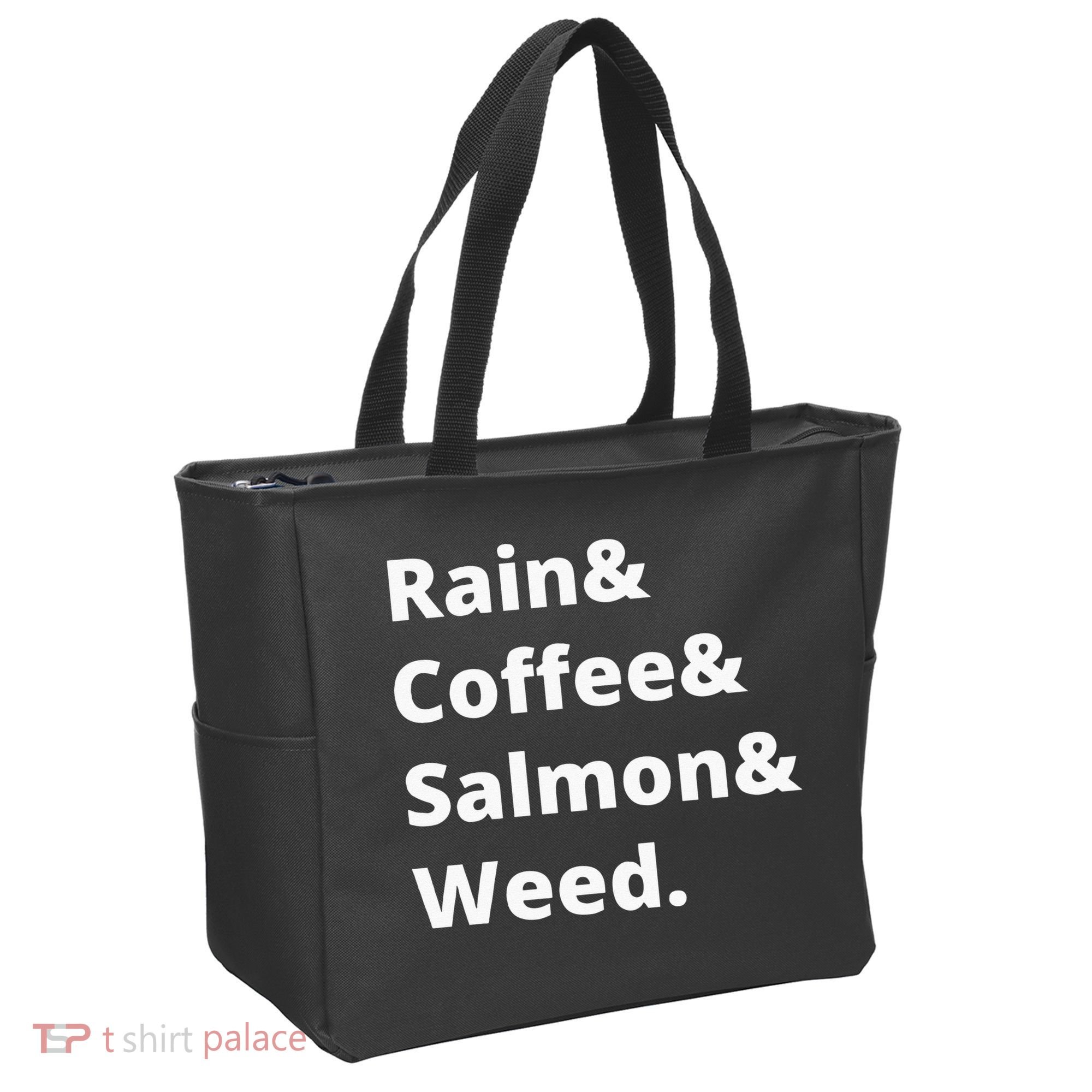 Rain And Coffee And Salmon And Weed Seattle Gift Tote Bag