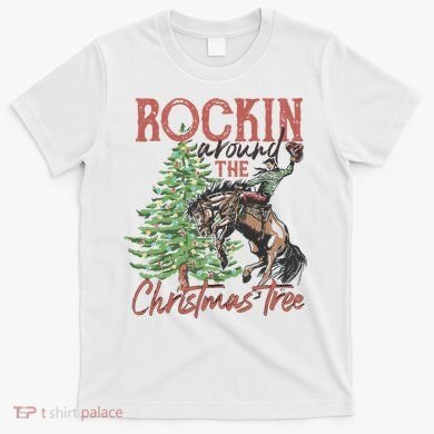 Rockin' Around Christmas Tree Cowboy Xmas Design T-Shirt