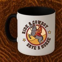 Ride A Cowboy Save A Horse Coffee Mug thumb 2