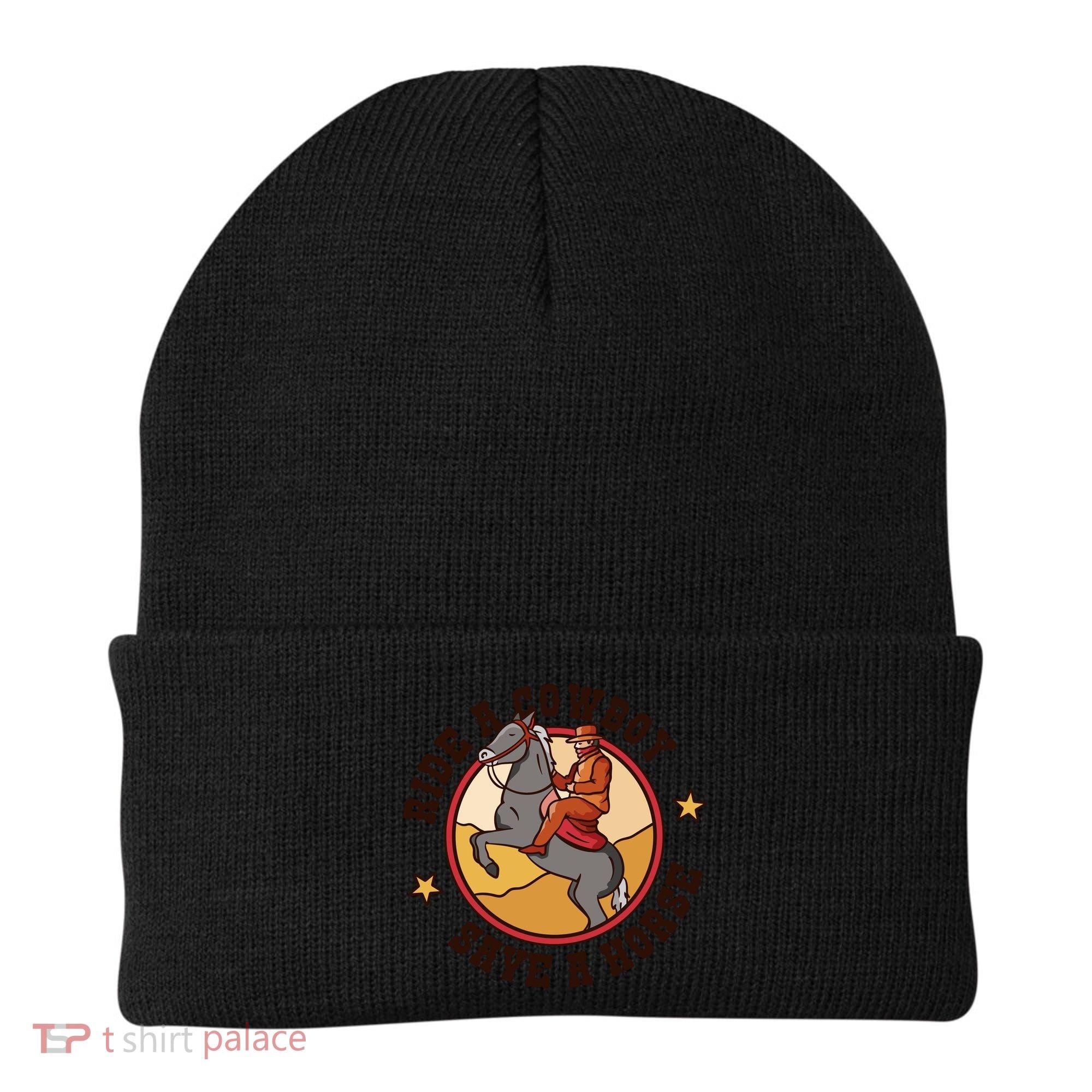 Ride A Cowboy Save A Horse Beanie