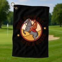 Ride A Cowboy Save A Horse Golf Towel thumb 1