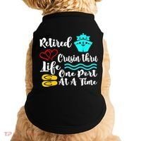 Retired And Cruising Through Life One Port At A Time Doggie Tank thumb 0