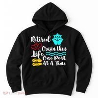 Retired And Cruising Through Life One Port At A Time Hoodie thumb 0