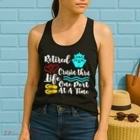 Retired And Cruising Through Life One Port At A Time Women's Tank Top thumb 2