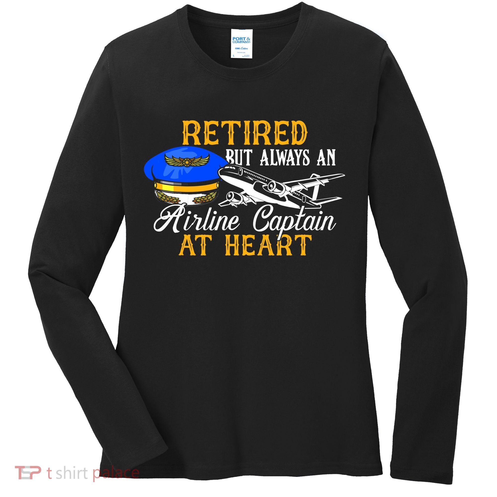 Retired Airline Captain Pilot Retirement Gift Women's Long Sleeve Shirt