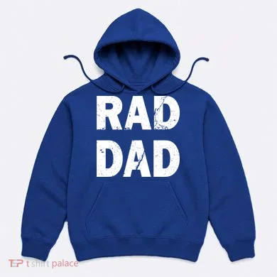 Rad Dad Hoodie