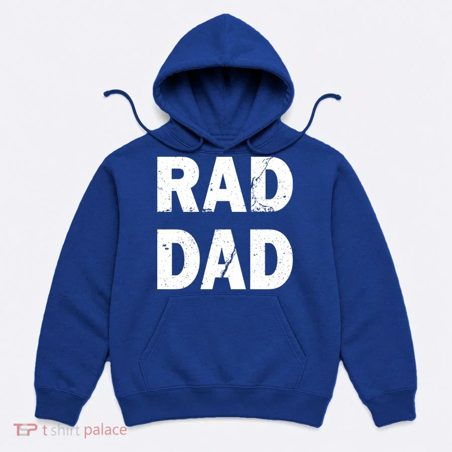 Rad Dad Hoodie