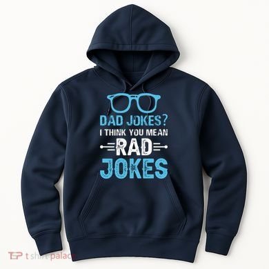 Rad Jokes Funny Dad Joke Hoodie