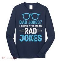 Rad Jokes Funny Dad Joke Long Sleeve Shirt thumb 0