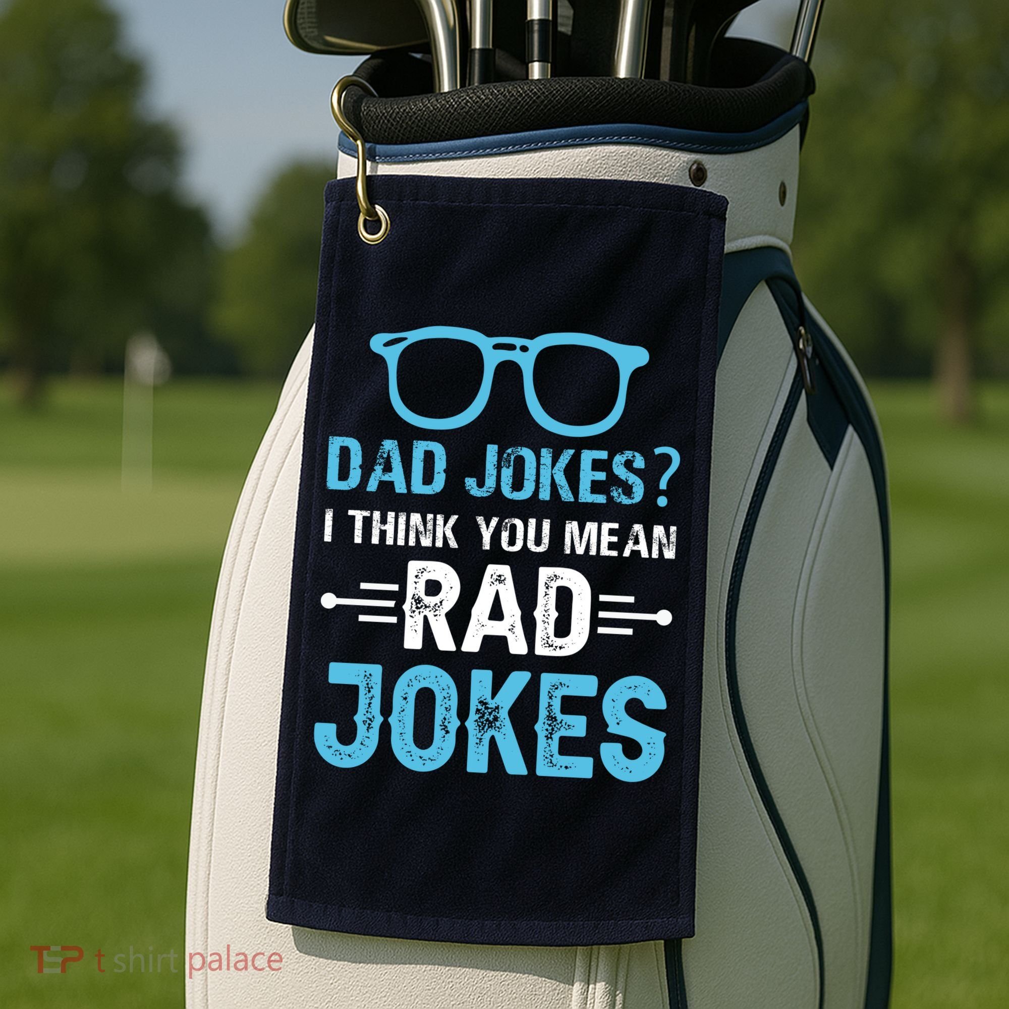 Rad Jokes Funny Dad Joke Golf Towel