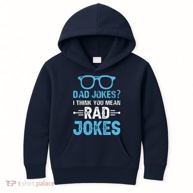 Rad Jokes Funny Dad Joke Kids Hoodie