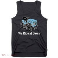 Ride At Dawn Tractor Enthusiast Dad Grandpa Tank Top thumb 0