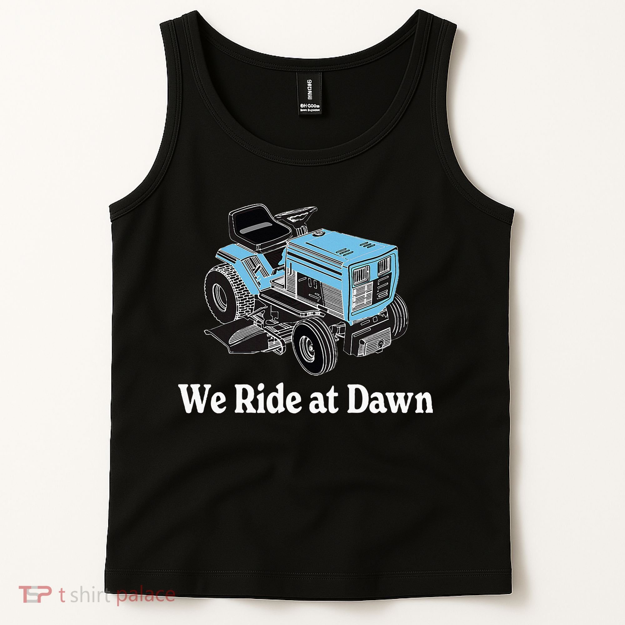 Ride At Dawn Tractor Enthusiast Dad Grandpa Tank Top