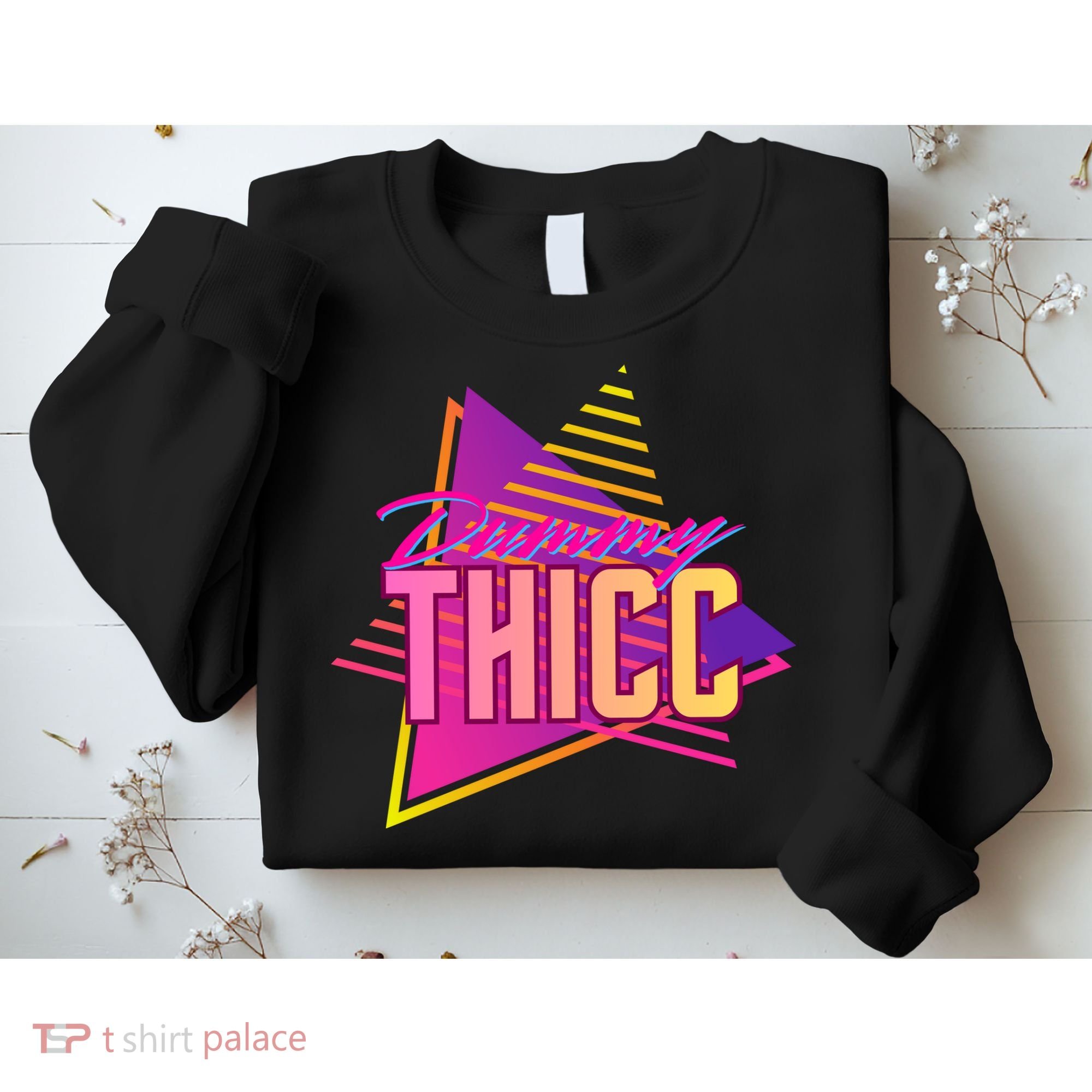 Retro And Dummy Thicc Sweatshirt