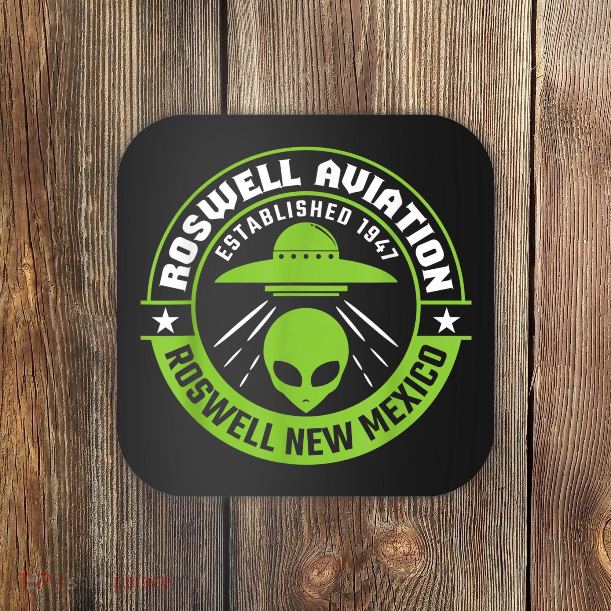 Roswell Aviation Established 1947 Roswell Alien Coaster