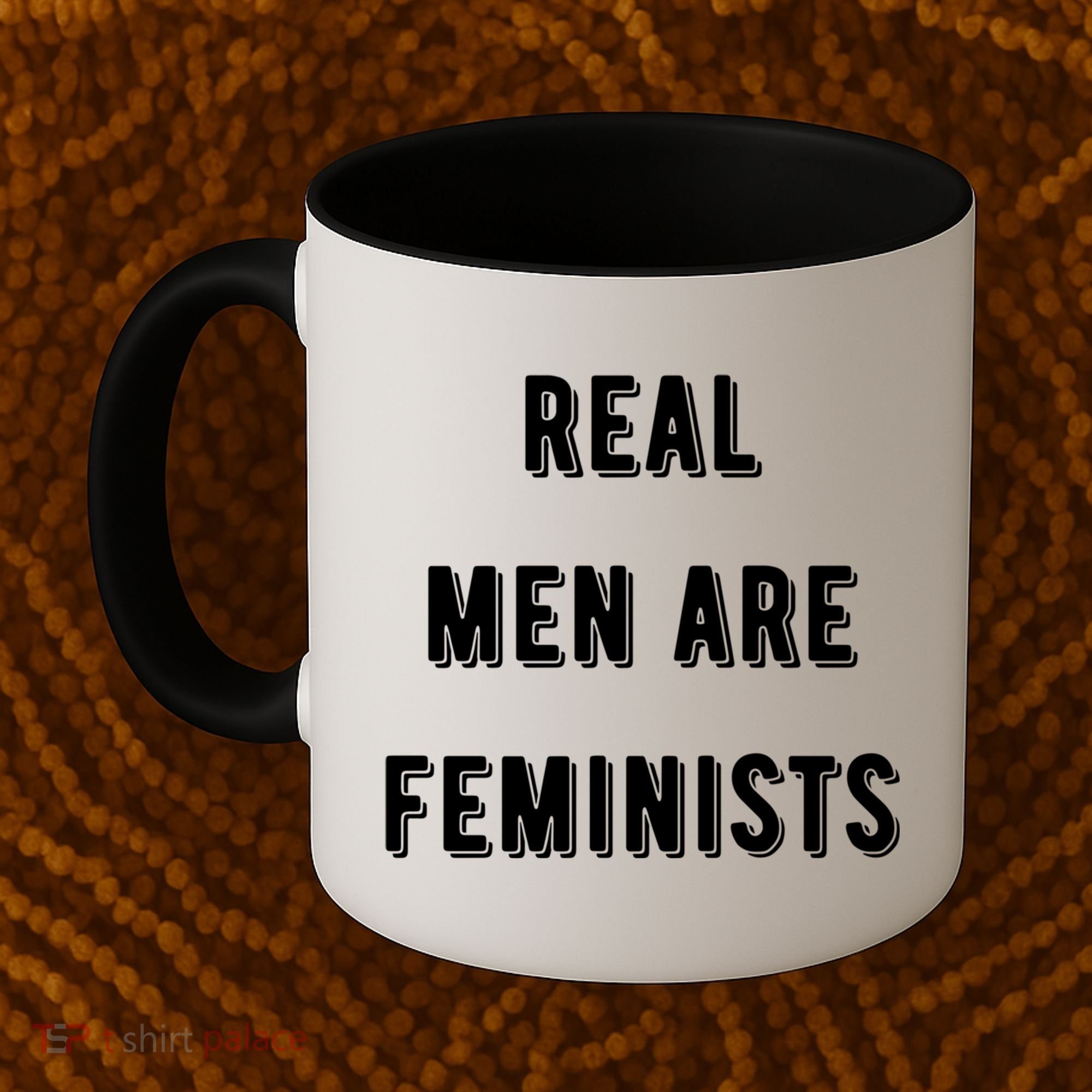 Real Are Feminists Pro Choice Social Justice Feminism Gift Coffee Mug