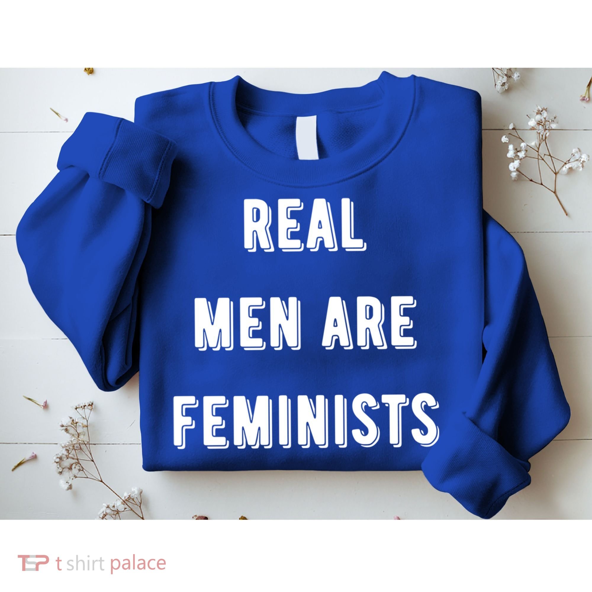 Real Are Feminists Pro Choice Social Justice Feminism Gift Sweatshirt