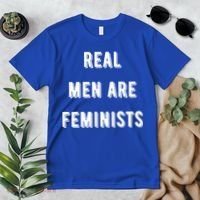 Real Are Feminists Pro Choice Social Justice Feminism Gift Premium T-Shirt thumb 2