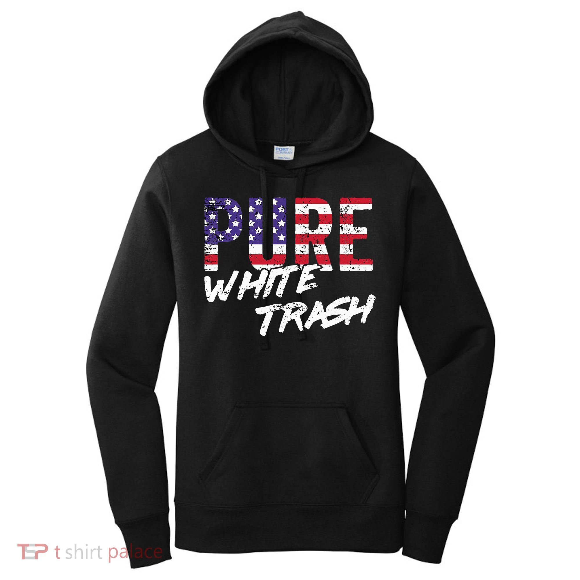Redneck  American Flag Usa Pure White Trash Women's Hoodie