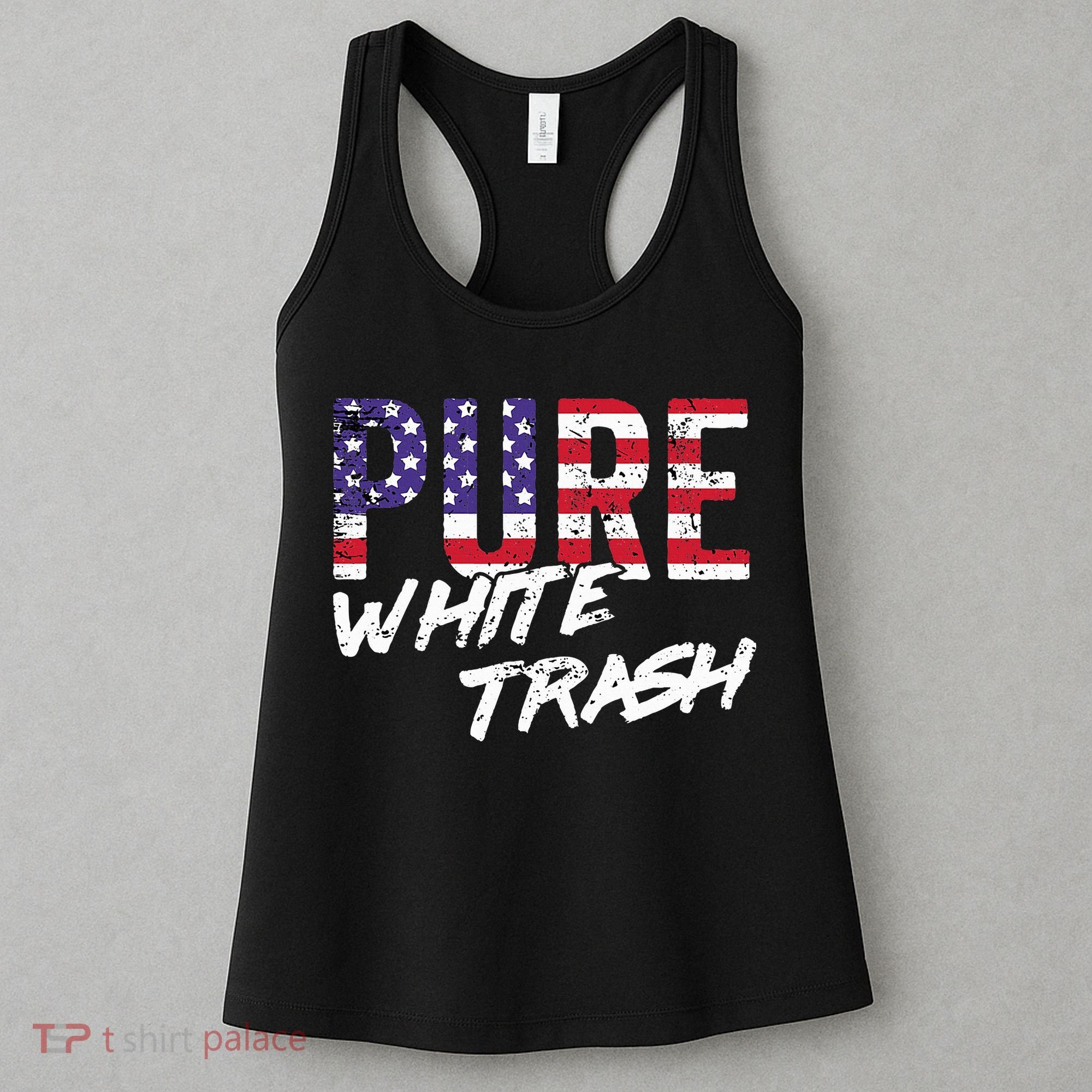 Redneck  American Flag Usa Pure White Trash Women's Tank Top