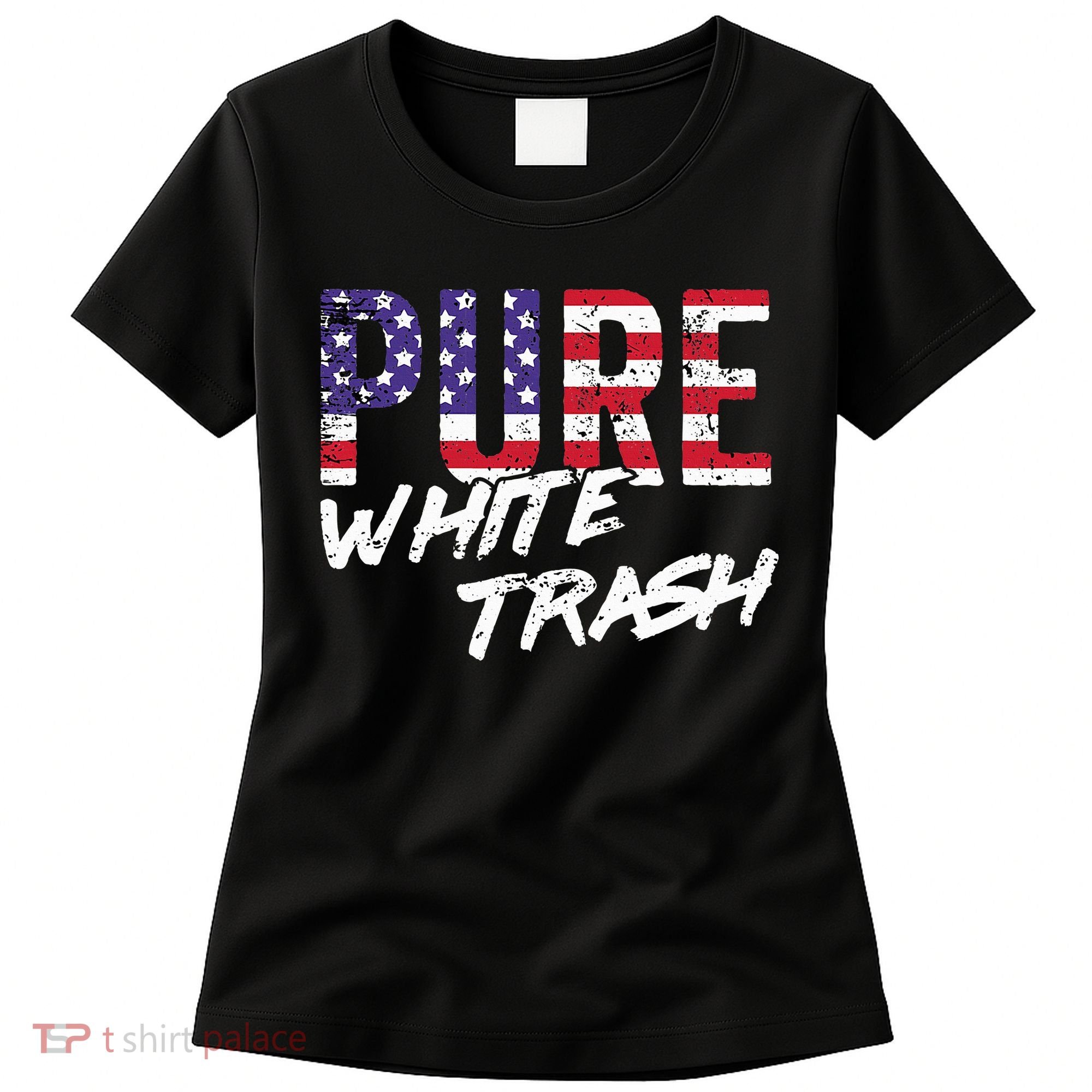 Redneck  American Flag Usa Pure White Trash Women's T-Shirt