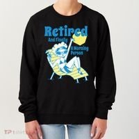 Retired And Finally A Morning Person Gift Women's Sweatshirt thumb 0