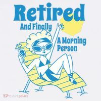 Retired And Finally A Morning Person Gift Sustainable Bucket Hat thumb 2