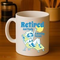 Retired And Finally A Morning Person Gift Coffee Mug thumb 4