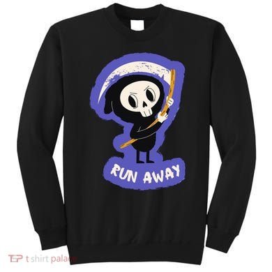 Run Away From The Reaper Cute Grim Reaper Sweatshirt