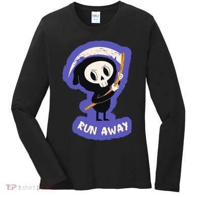 Run Away From The Reaper Cute Grim Reaper Women's Long Sleeve Shirt