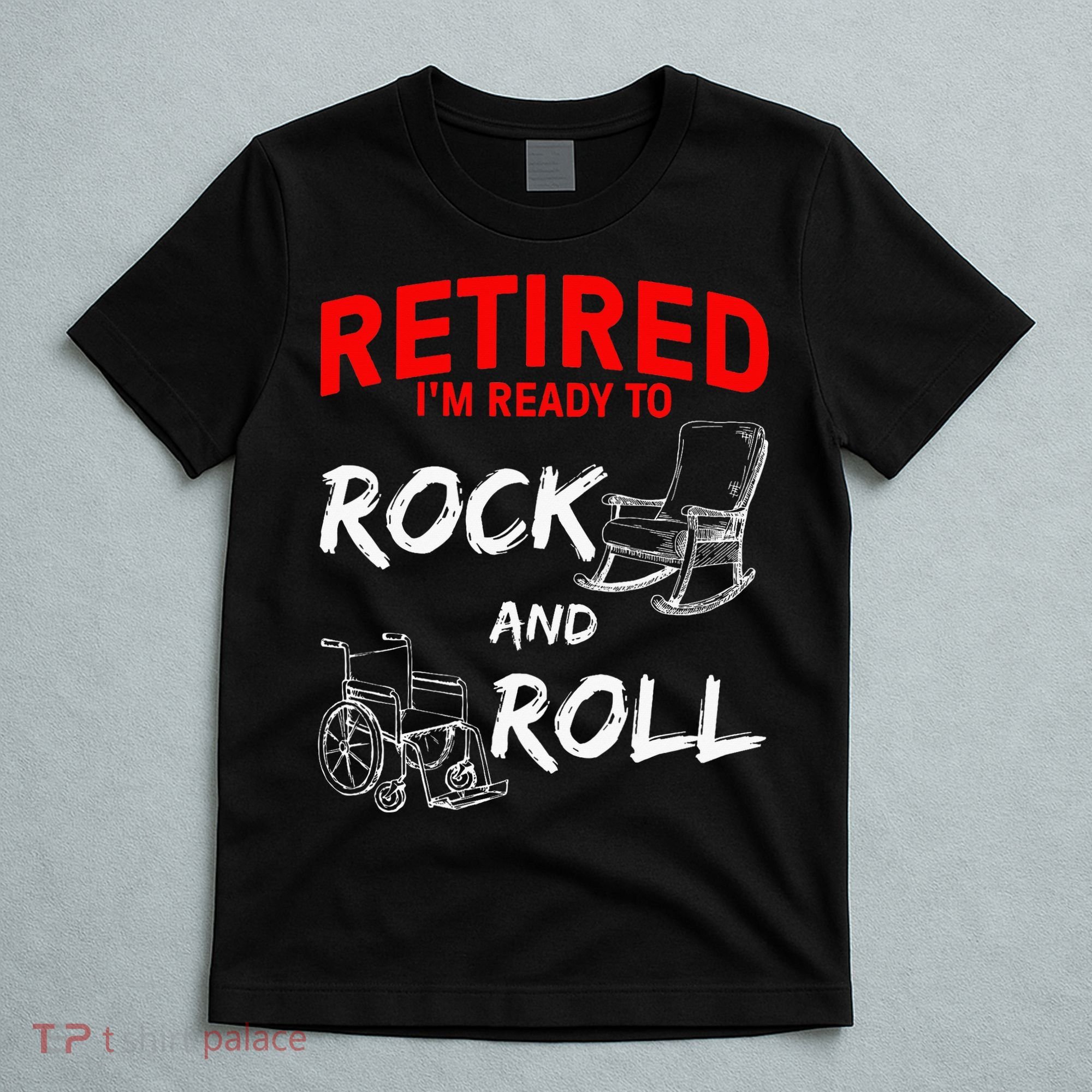 Retirement Art For Women Grandpa Retired Dad Retiring T-Shirt