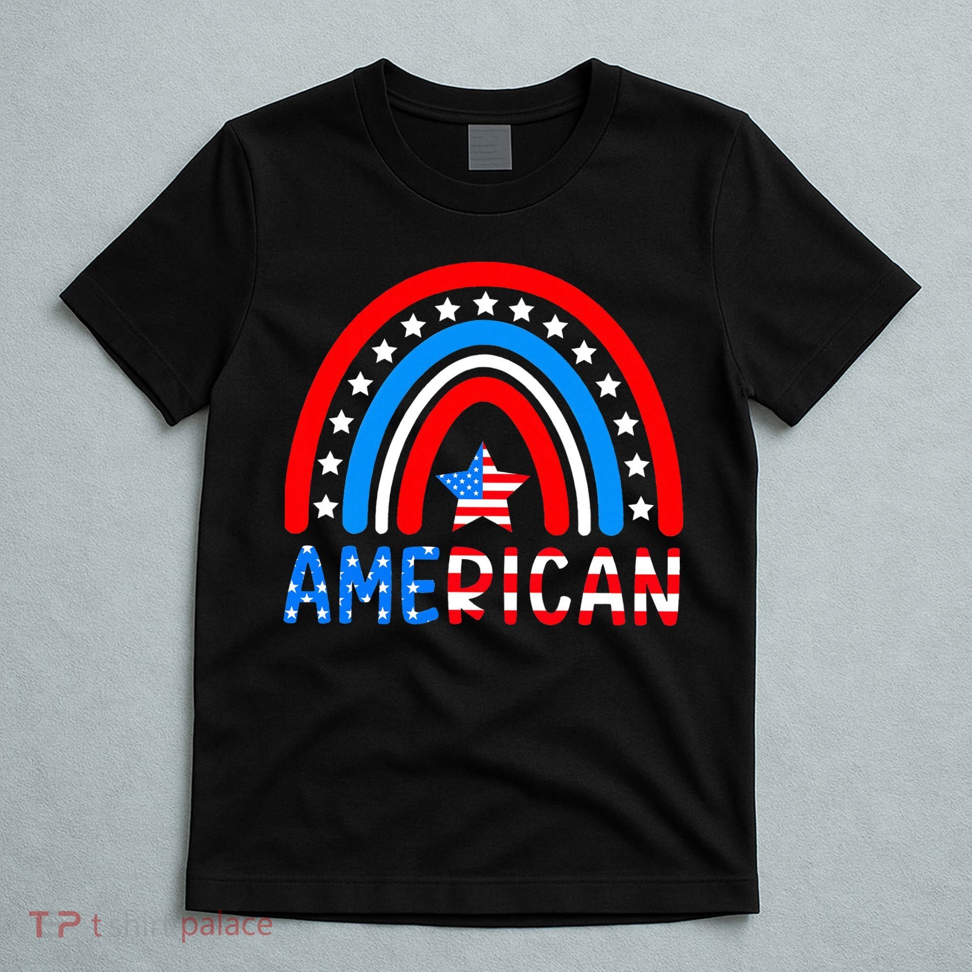 Rainbow American Flag Patriotic Happy 4th Of July T-Shirt