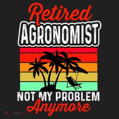 Retired AGRONOMIST Funny Comfort Colors T-Shirt