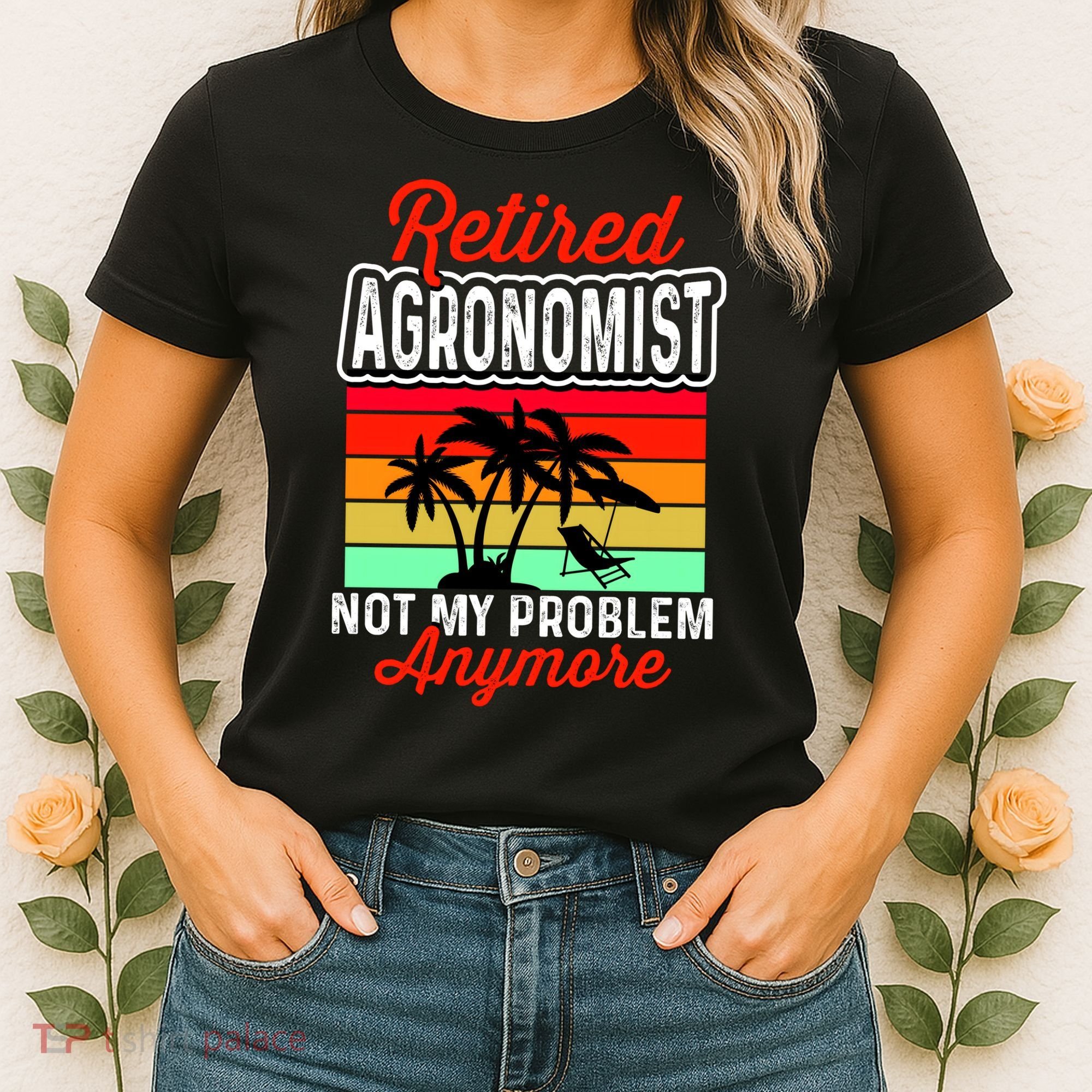 Retired AGRONOMIST Funny Women's T-Shirt