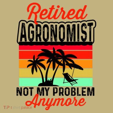 Retired AGRONOMIST Funny Cooling Performance Crew T-Shirt