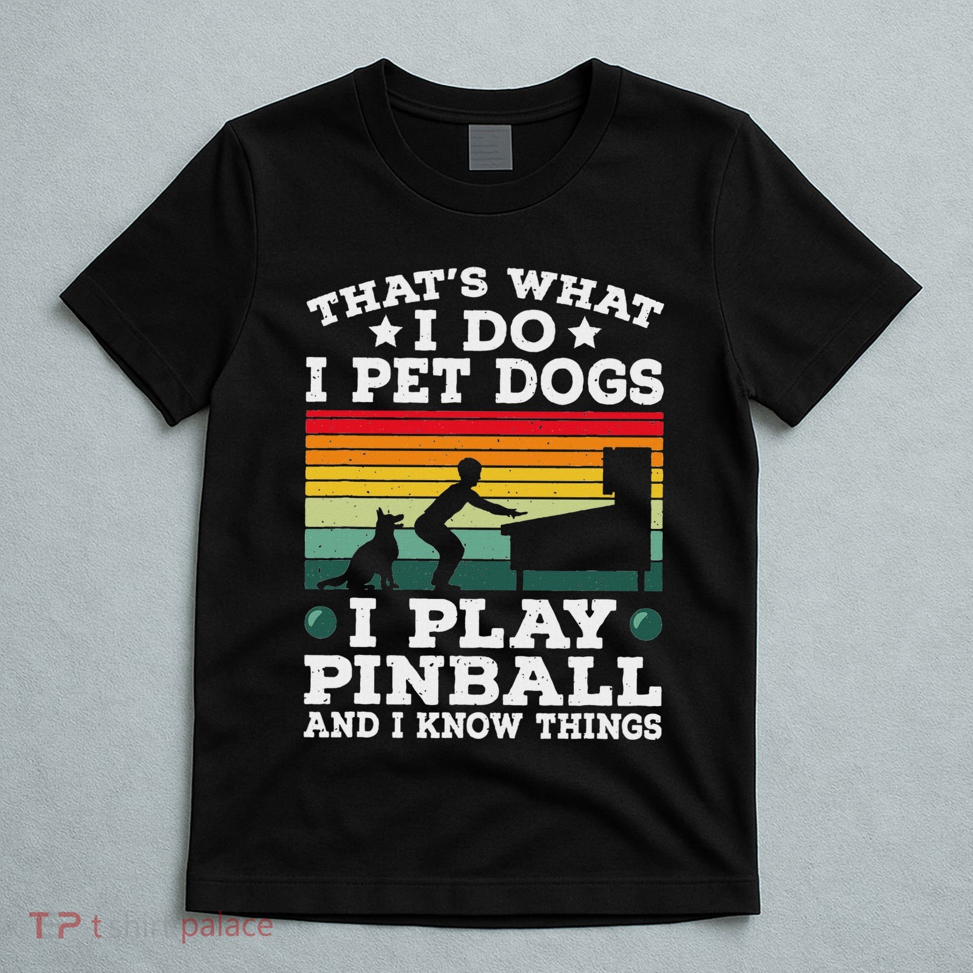 Retro Arcade Game Machine Gamer Pet Dogs Play Pinball T-Shirt