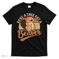 Raunchy Adult Humor Funny Beaver Tree Lover Gag Saying T-Shirt thumb 0