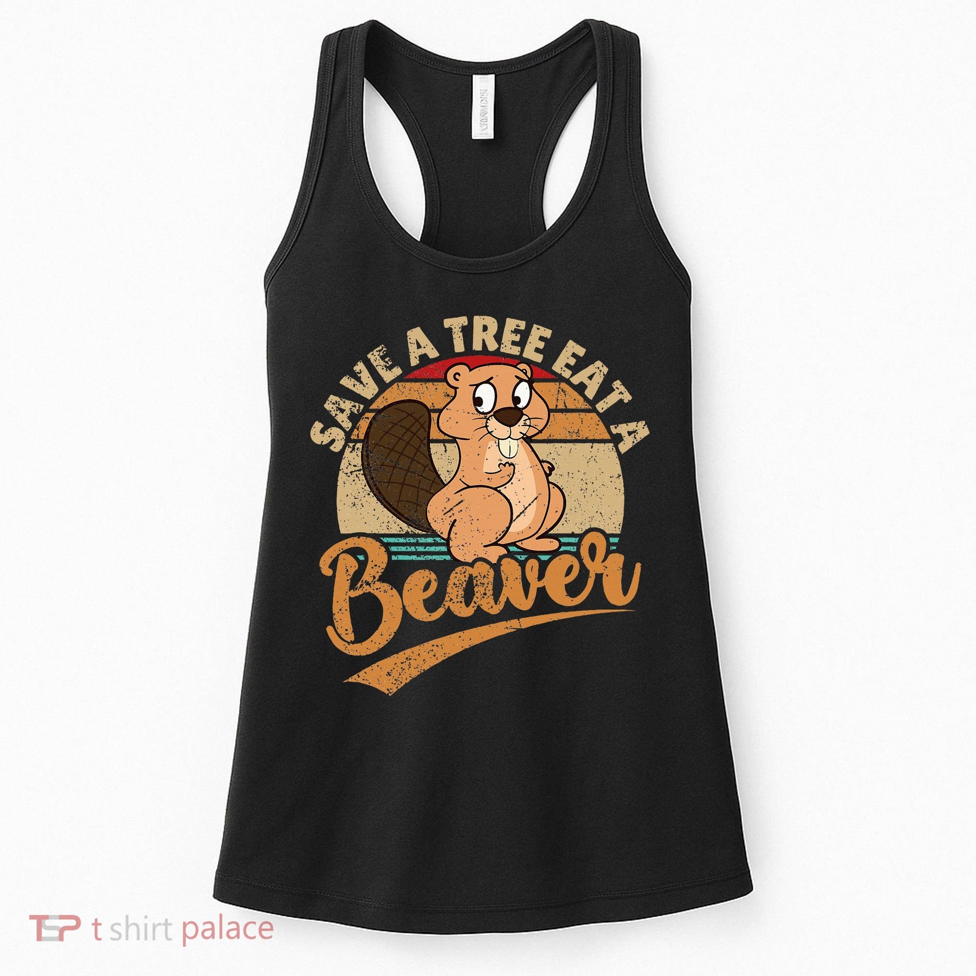 Raunchy Adult Humor Funny Beaver Tree Lover Gag Saying Women's Tank Top