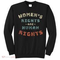 Rights Are Human Rights Feminist Sweatshirt thumb 0