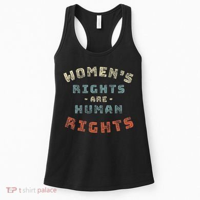 Rights Are Human Rights Feminist Women's Tank Top