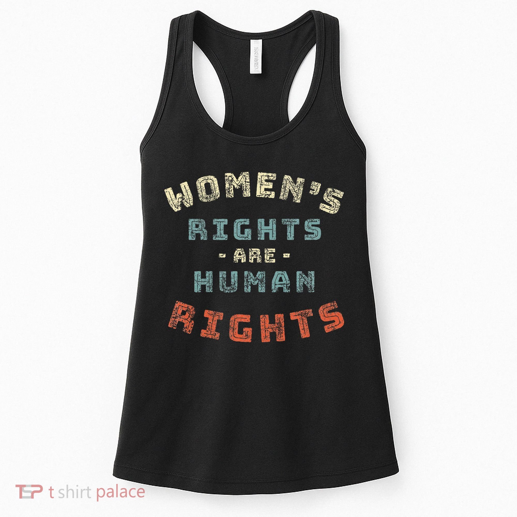 Rights Are Human Rights Feminist Women's Tank Top