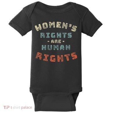Rights Are Human Rights Feminist Baby Bodysuit