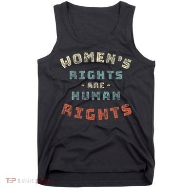Rights Are Human Rights Feminist Tank Top