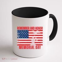 Remember And Honor Memorial Day Usa Flag Coffee Mug thumb 1