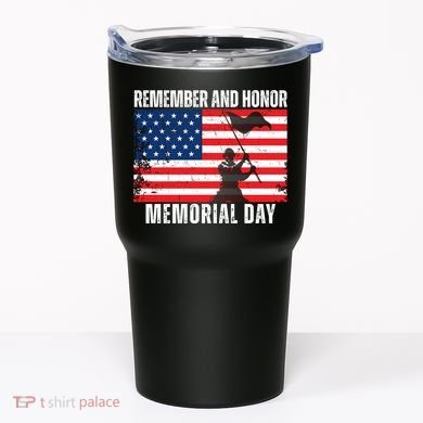 Remember And Honor Memorial Day Usa Flag Tumbler