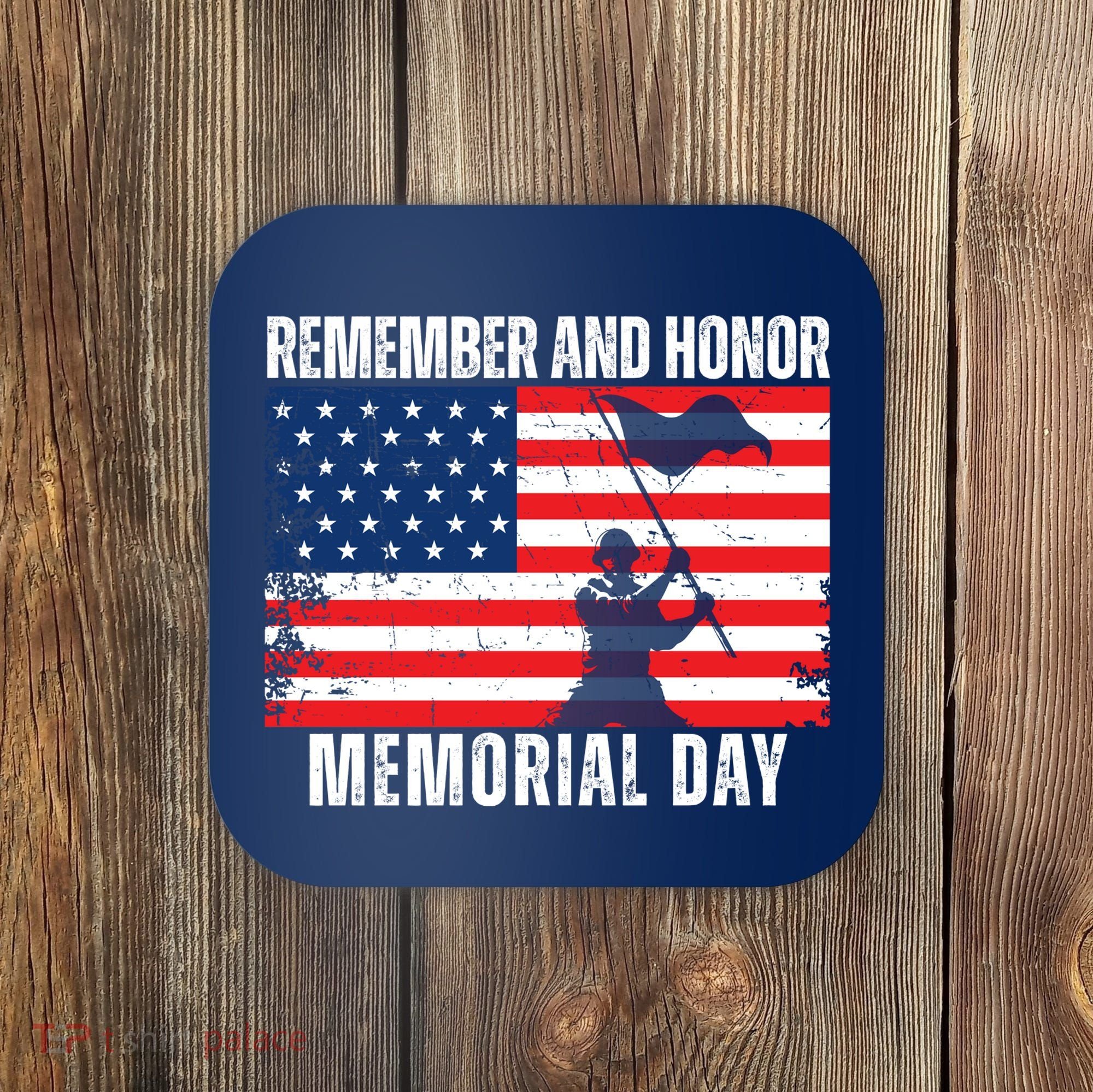 Remember And Honor Memorial Day Usa Flag Coaster