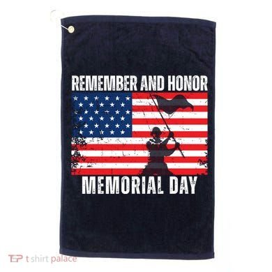 Remember And Honor Memorial Day Usa Flag Golf Towel