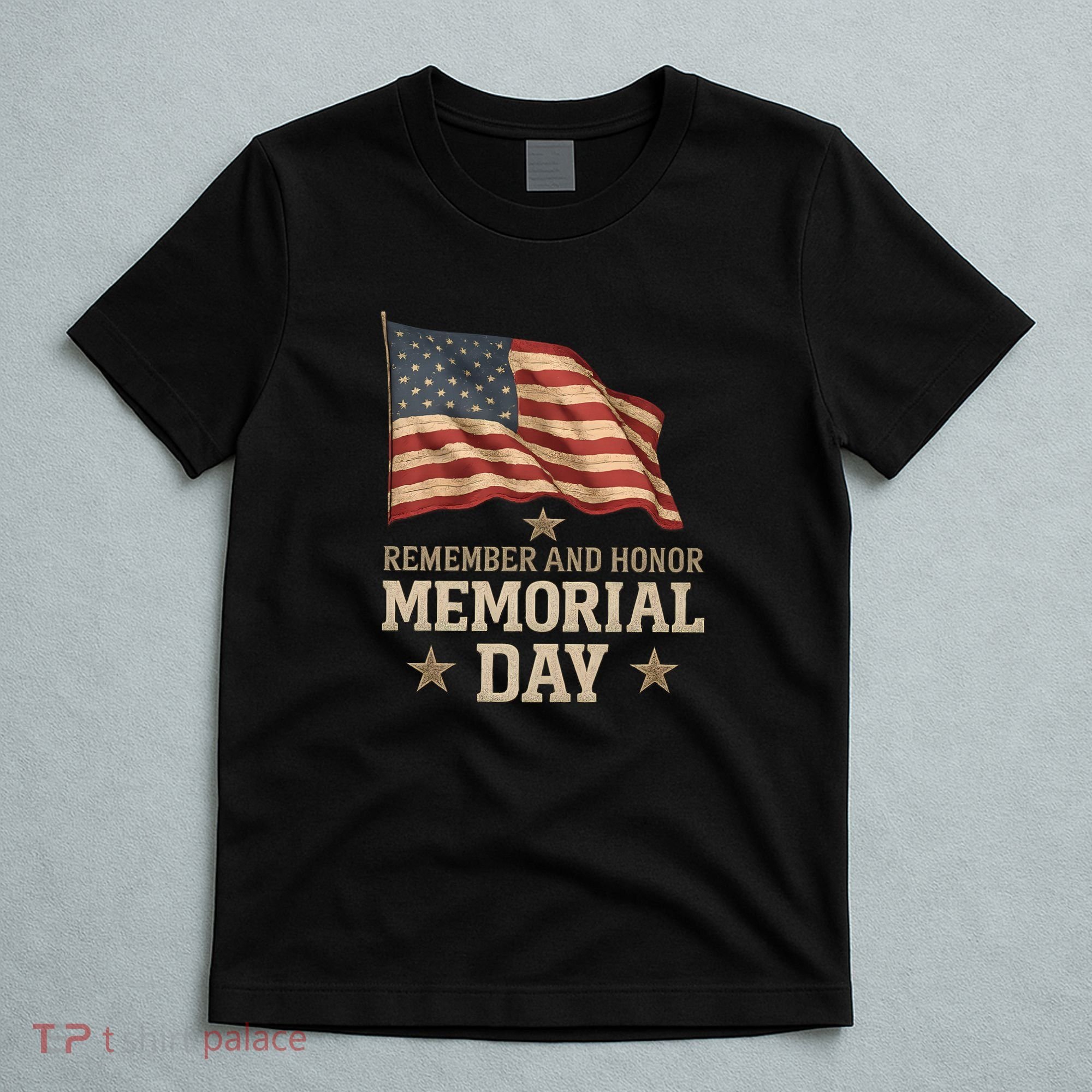 Remember and Honor Memorial Day T-Shirt