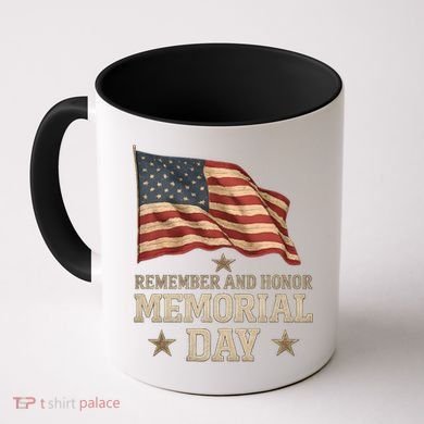 Remember and Honor Memorial Day Coffee Mug