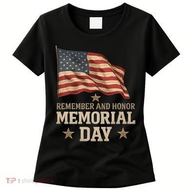 Remember and Honor Memorial Day Women's T-Shirt